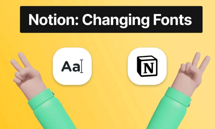 How To Change The Font In Notion