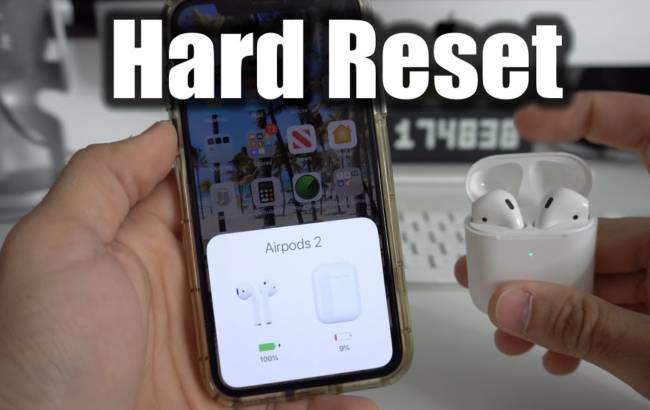 How To Hard Reset The Apple AirPods